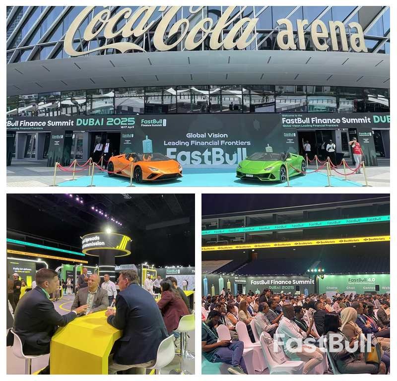 洞见未来,共话发展——FastBull金融峰会 · 迪拜2025成功收官!_2 洞见未来,共话发展——FastBull金融峰会 · 迪拜2025成功收官!_2
