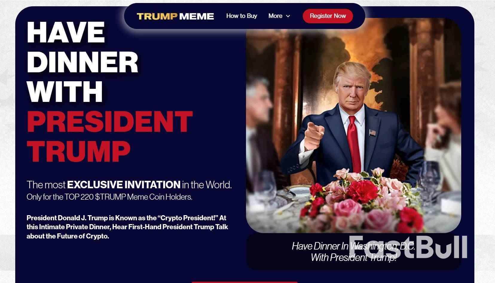 特朗普的meme币加密营销剧本，一场可能并不会出席的总统晚宴？ - FastBull
