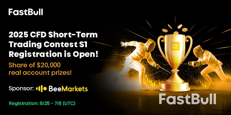ขอเชิญนักเทรดระยะสั้นทุกท่านเข้าร่วมการแข่งขันซื้อขาย CFD ของ FastBull 2025 S1 ได้แล้ว!_1