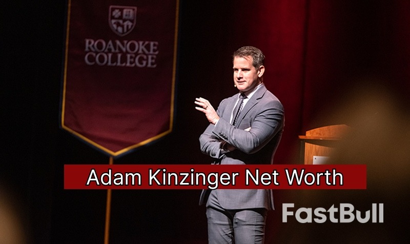 Adam Kinzinger Net Worth 2025: Why Leaving Congress Made Him $4M Richer_1