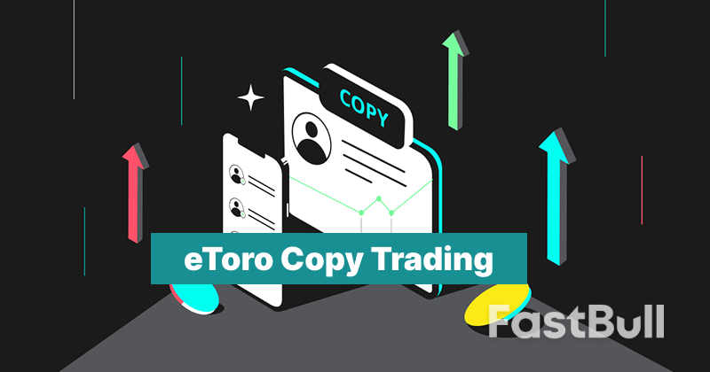 eToro Copy Trading: Can You Really Make Money? [Pros & Cons]_1