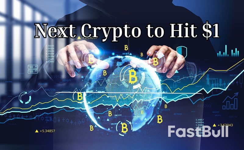 العملة المشفرة التالية التي ستصل إلى 1 دولار: 5 رموز واعدة ذات إمكانات نمو عالية_1