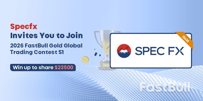 Spec FXは2026 FastBull GOLD Global S1のゴールドスポンサーに加わり、トレーダーがリスクのない環境でスキルを磨けるよう支援します_1