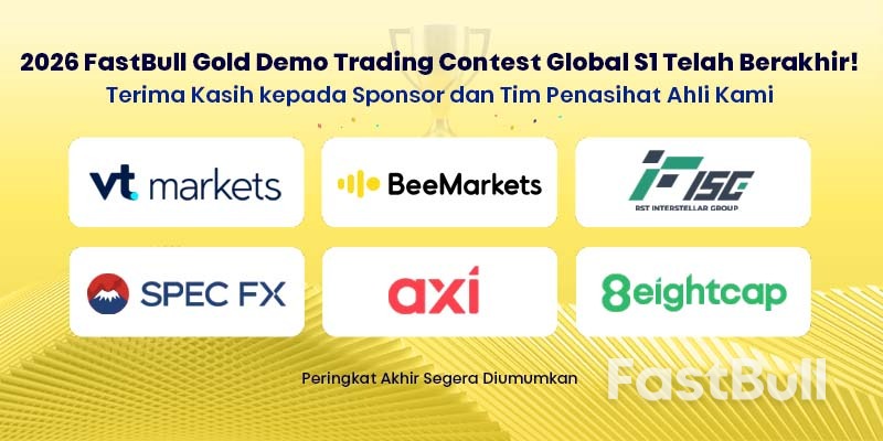 Kontes Demo Trading FastBull Gold Global S1 2026 Berakhir, Ucapan Terima Kasih kepada Para Trader, Sponsor & Pakar_1