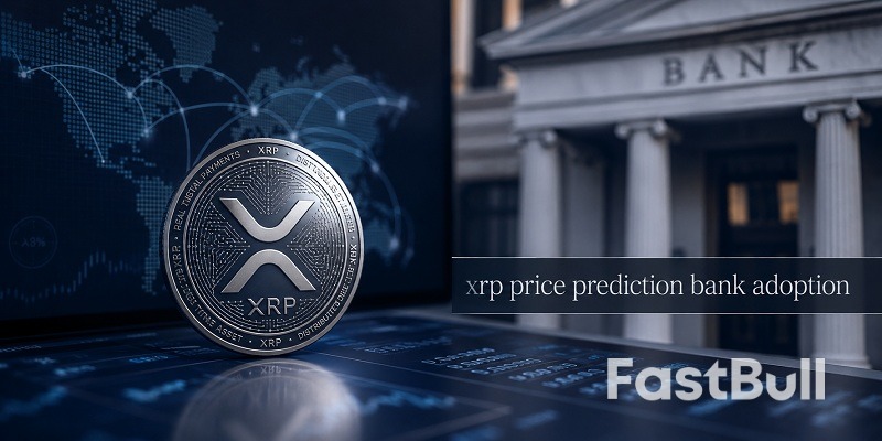 การคาดการณ์ราคา XRP: การยอมรับจากธนาคารจะผลักดันราคา XRP ให้สูงขึ้นในปี 2026 ได้หรือไม่?_1